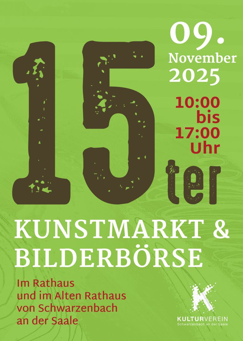 Flyer des 15ter Kunstmarkt & Bilderbörse - Kulturverein Schwarzenbach a.d.S.