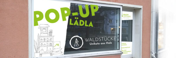 Bis Ende Oktober `23: Waldstücke im Münchberger Pop-Up Lädla